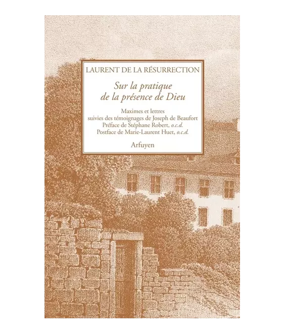 Sur la pratique de la présence de Dieu