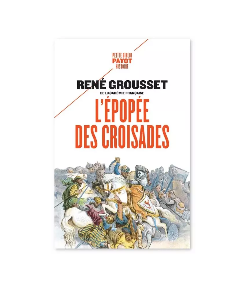 L'épopée des croisades - Poche
