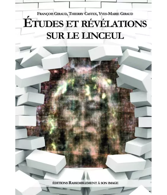 Etudes et révélations sur le Linceul