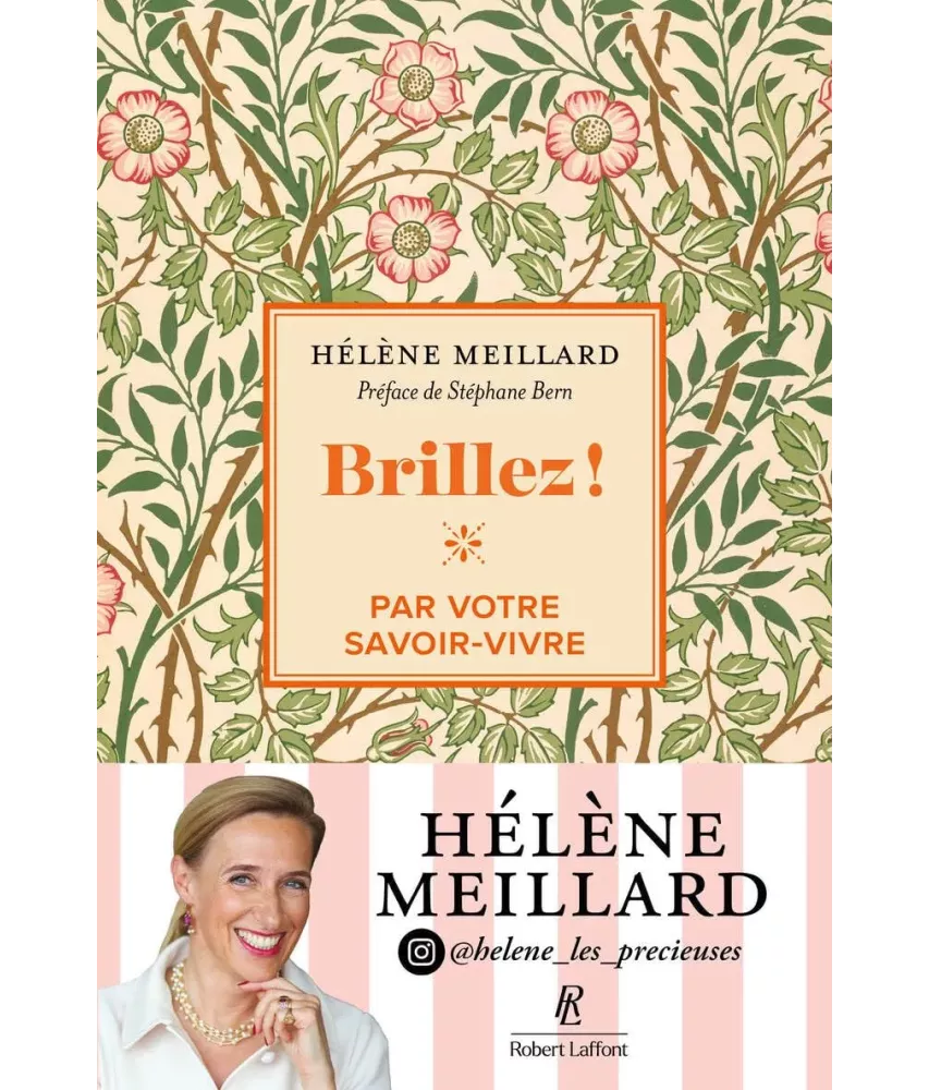 Brillez ! par votre savoir-vivre