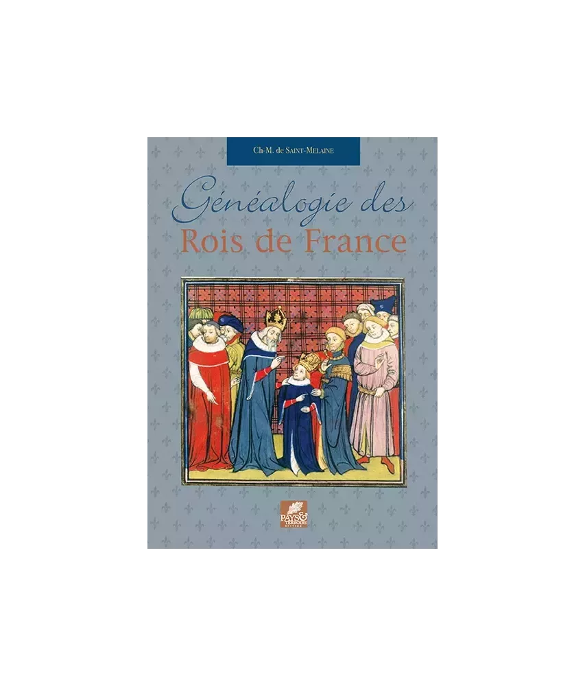 Généalogie des Rois de France