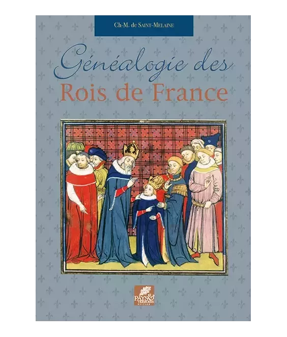 Généalogie des Rois de France