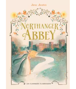 Northanger Abbey - Edition Collector