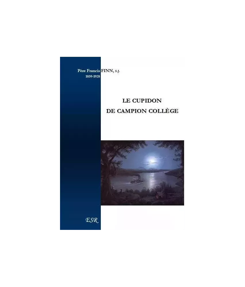 Le cupidon de Campion collège