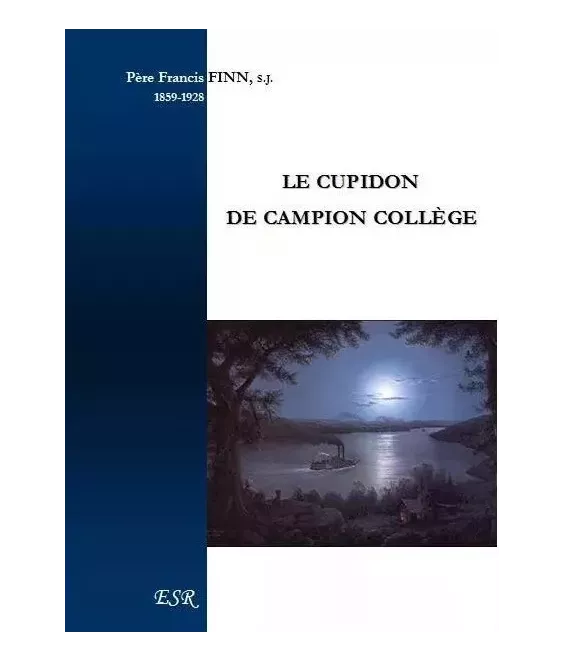 Le cupidon de Campion collège