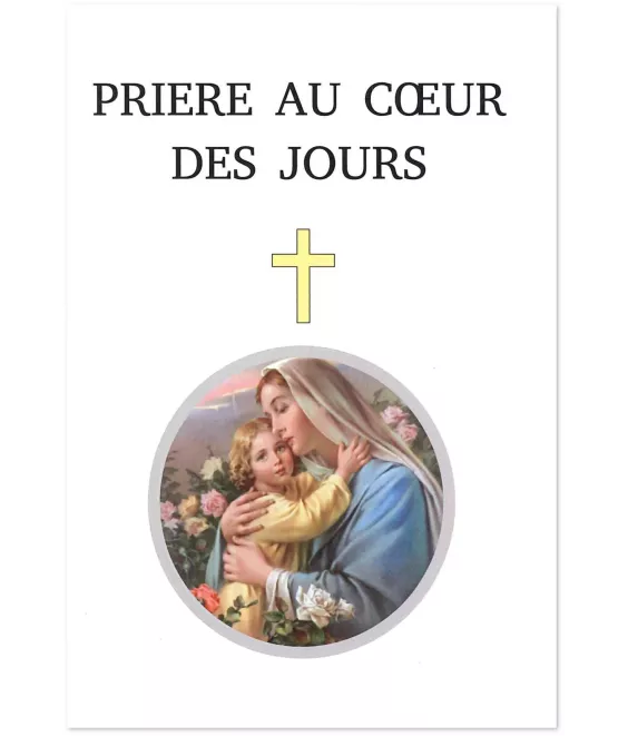 Prière au coeur des jours