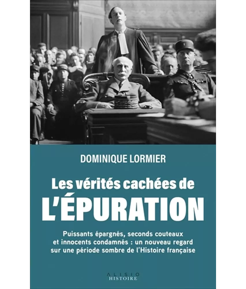 Les vérités cachées de l'Epuration