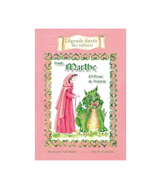 Sainte Marthe l'hôtesse du Seigneur