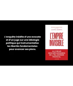 L'empire invisible au coeur des mécanismes de l’islamisme radical