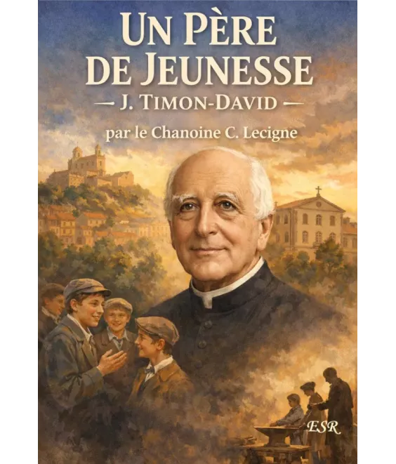 Un père de jeunesse J. Timon-David