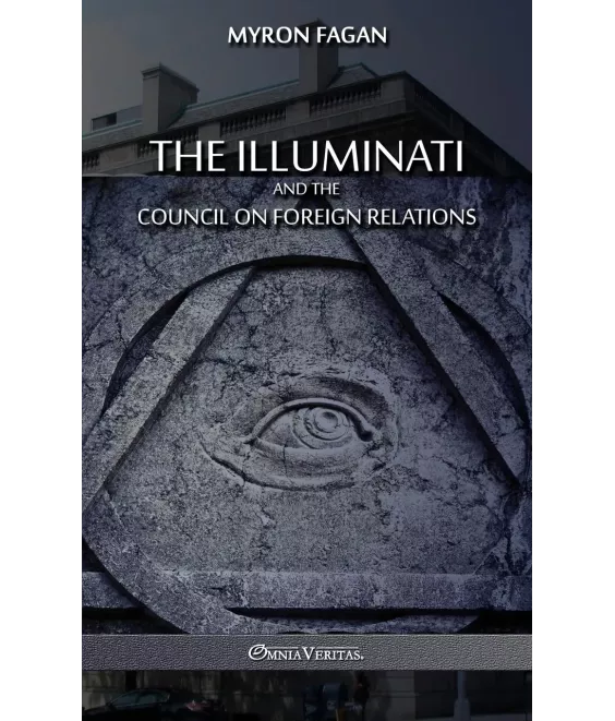 Les Illuminati et le Council on foreign relations