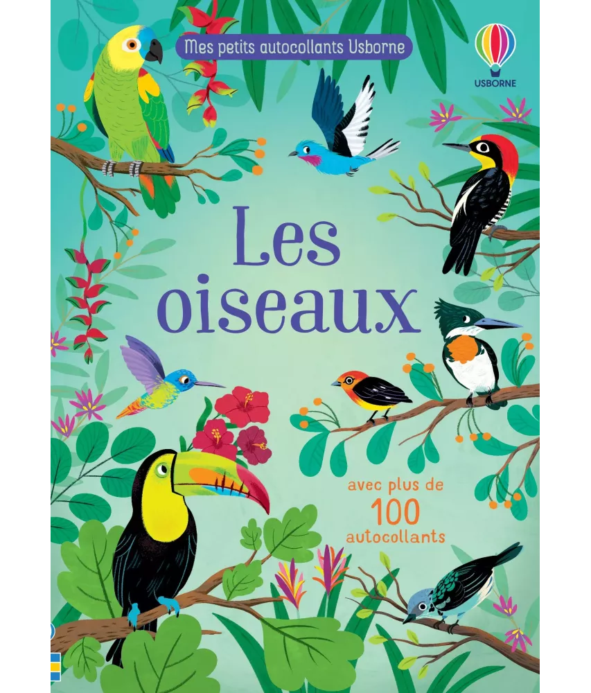 Les Oiseaux - Mes petits autocollants Usborne