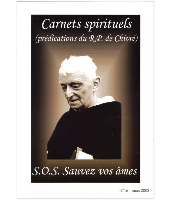 S.O.S. sauvez vos âmes - Carnets spirituels N°16