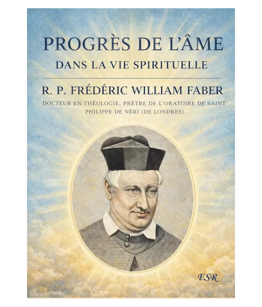 Progrès de l'âme dans la vie spirituelle