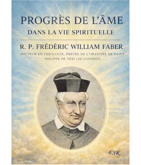 Progrès de l'âme dans la vie spirituelle