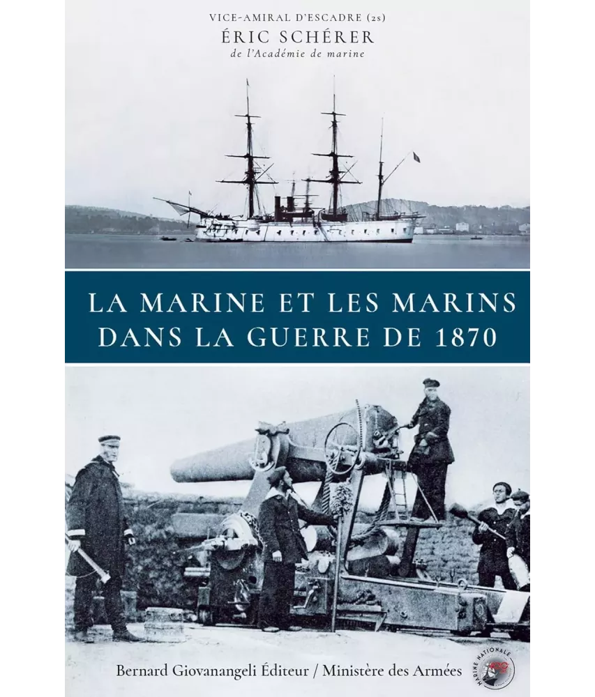 La Marine et les marins dans la Guerre de 1870
