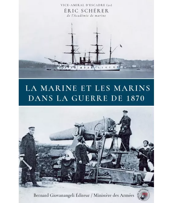 La Marine et les marins dans la Guerre de 1870