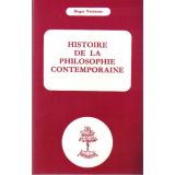 Histoire de la Philosophie Contemporaine