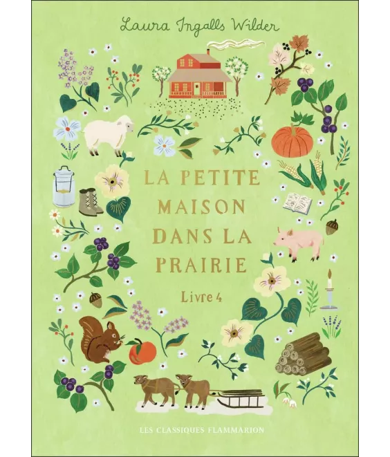 La petite maison dans la prairie - Tome 4 - Edition Collector