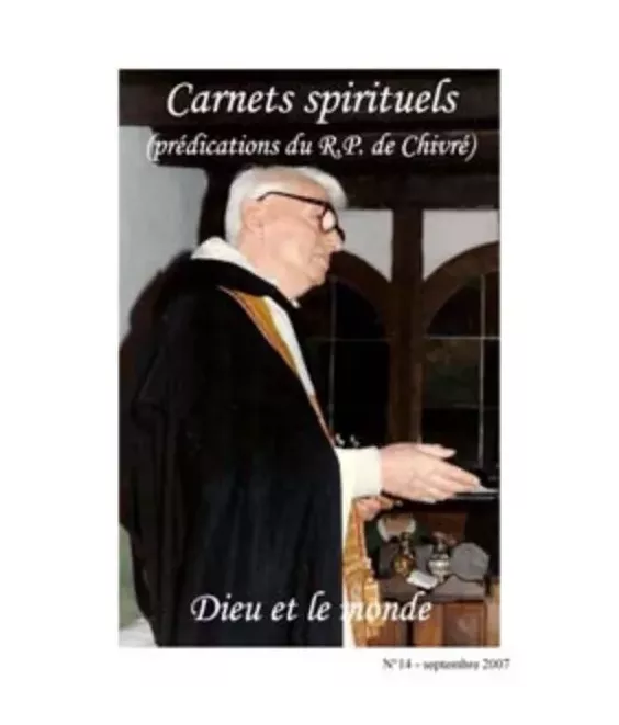 Dieu et le monde - Carnets spirituels N°14