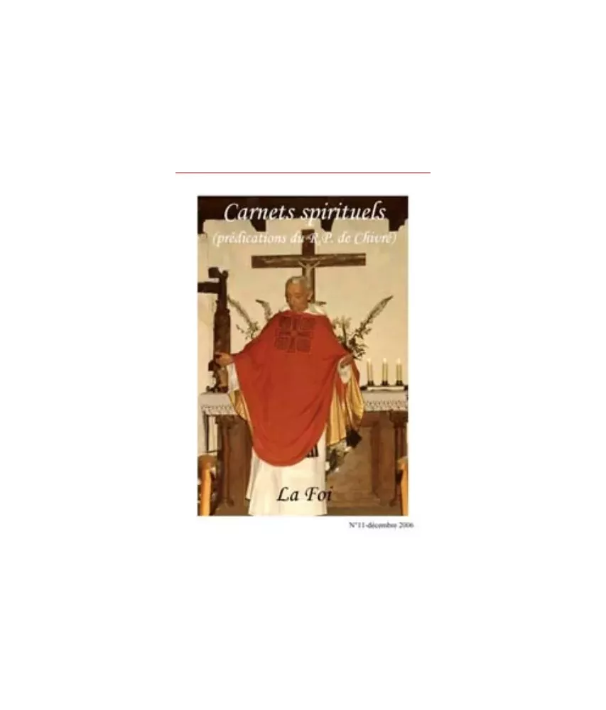 La Foi - Carnets spirituels N°11