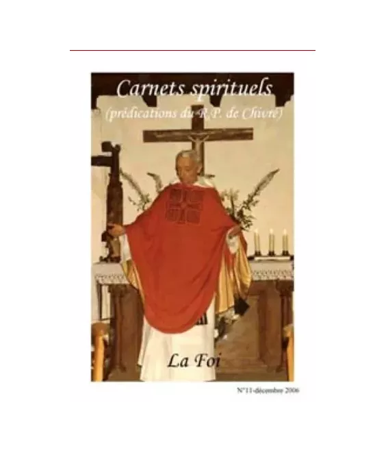 La Foi - Carnets spirituels N°11