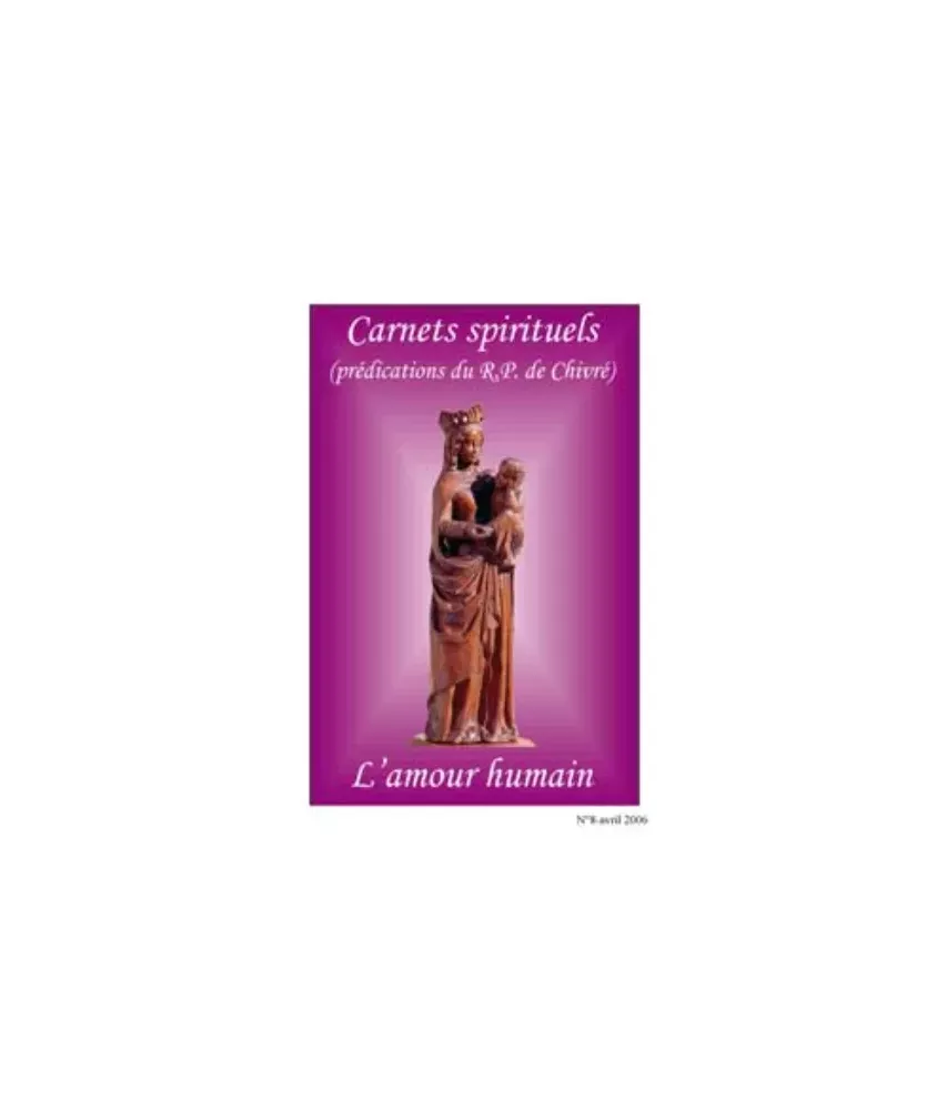 L'amour humain - Carnets spirituels N°8