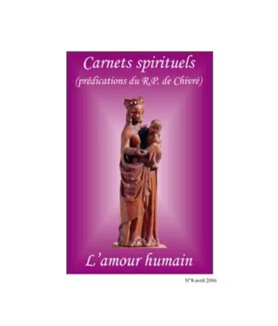 L'amour humain - Carnets spirituels N°8