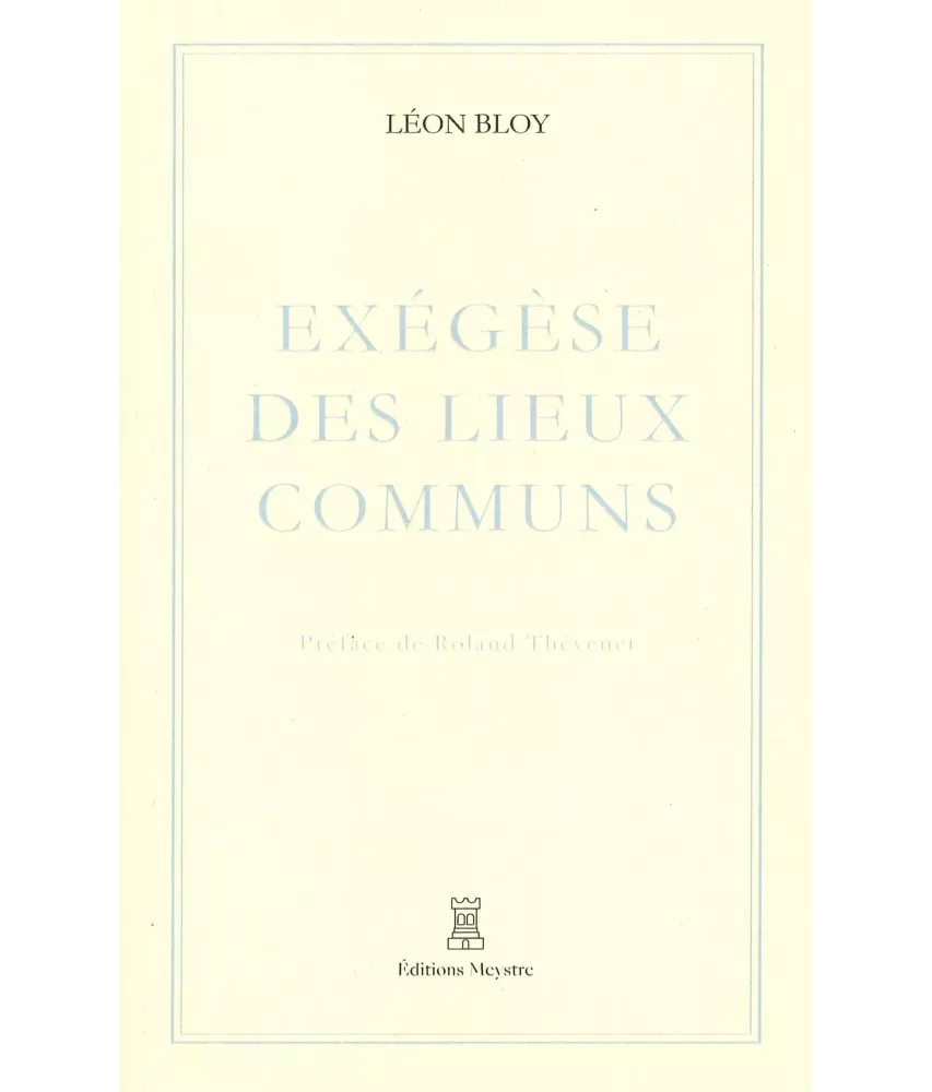 Exégèse des lieux communs