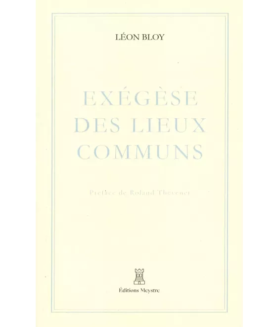 Exégèse des lieux communs