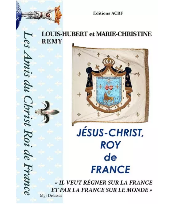 Jésus-Christ Roy de France