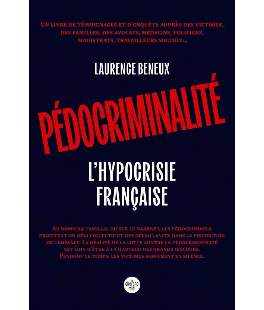 Pédocriminalité l'hypocrisie française