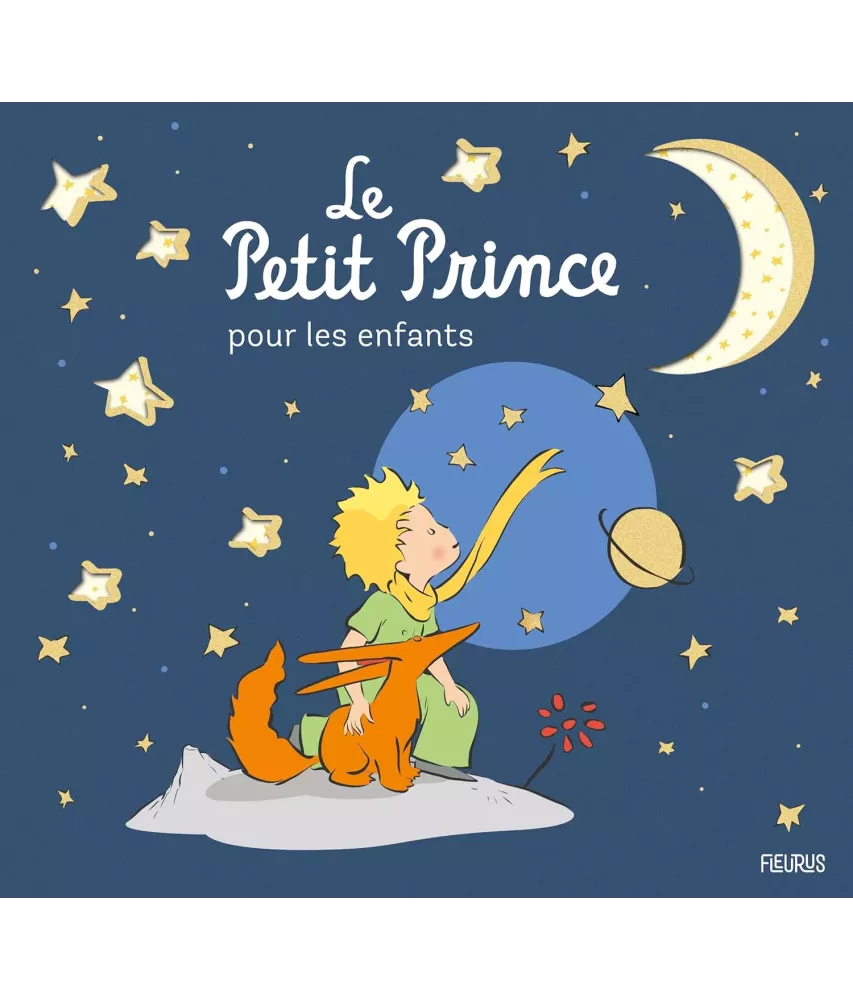 Le Petit Prince pour les enfants - Edition Collector