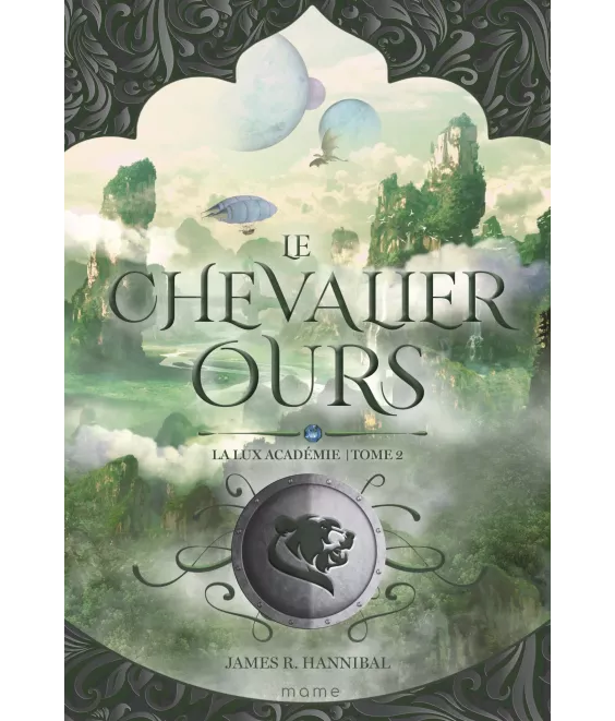 Le Chevalier Ours - La Lux académie Tome 2
