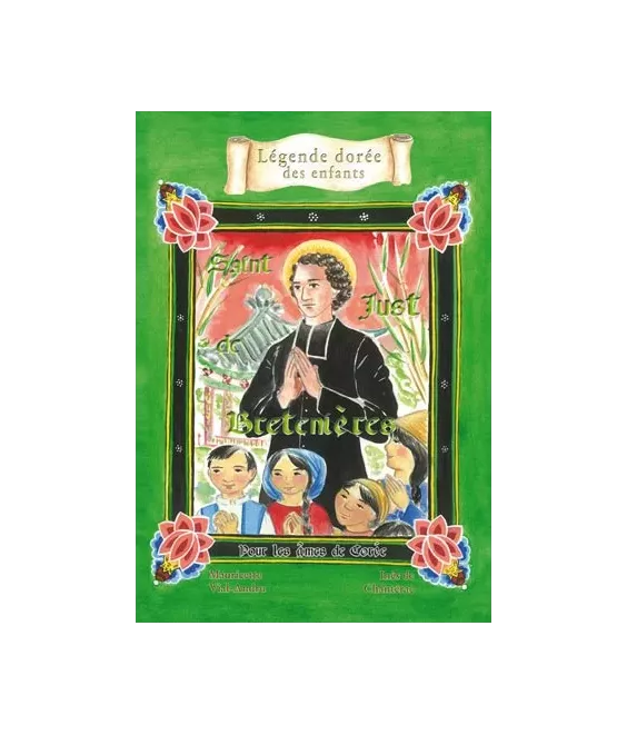 Saint Just de Bretenière - Pour les âmes de Corée 1838-1866