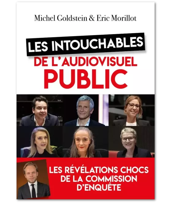 Les intouchables de l’audiovisuel public - Les révélations chocs de la commission d’enquête