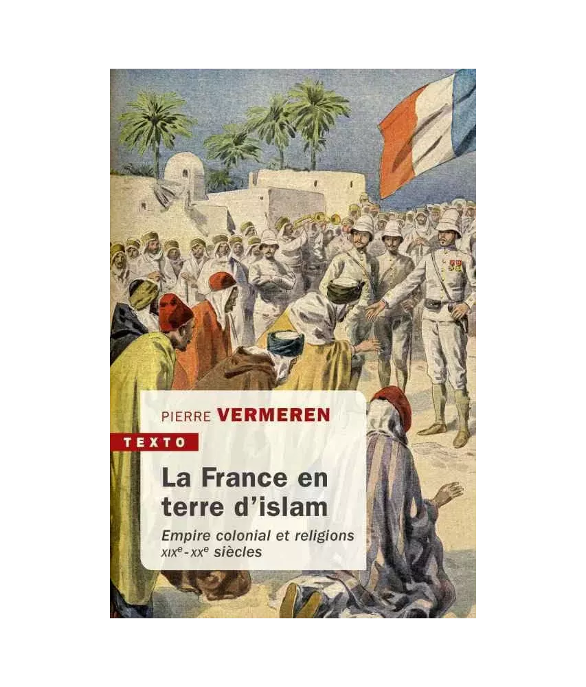 La France en terre d'Islam - Poche
