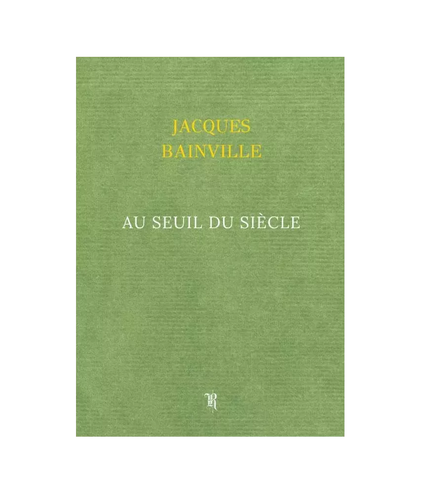 Au seuil du siècle