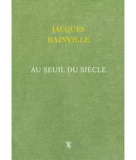 Au seuil du siècle