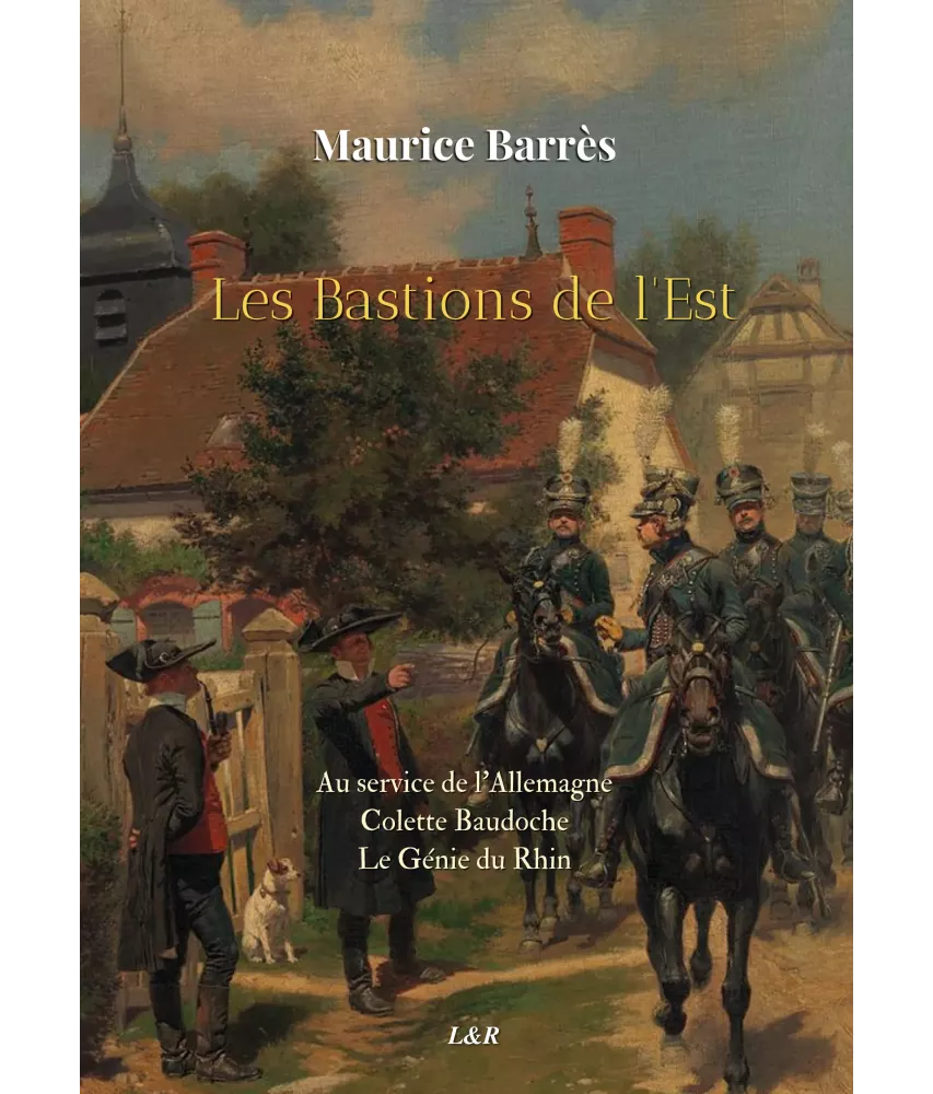 Les Bastions de l'Est - Edition intégrale