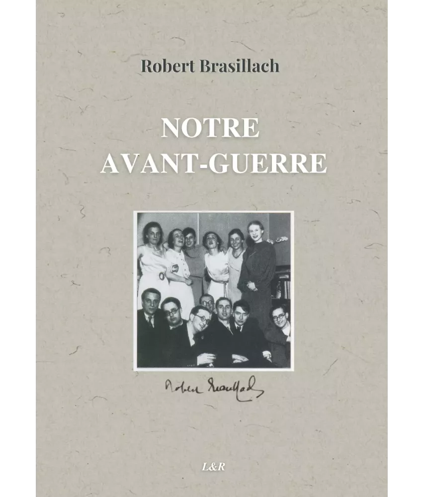Notre Avant-Guerre