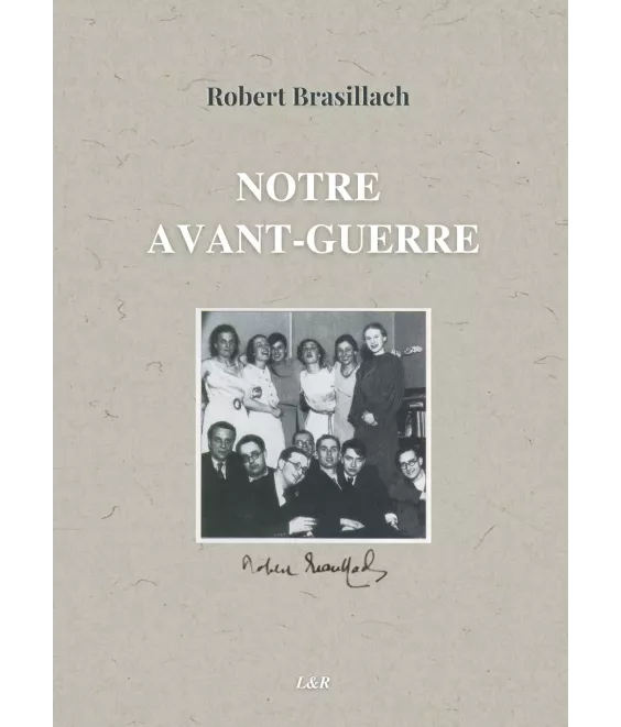 Notre Avant-Guerre