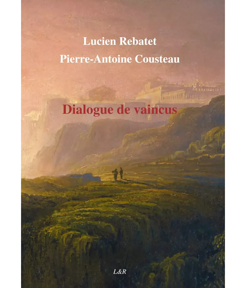 Dialogue de vaincus