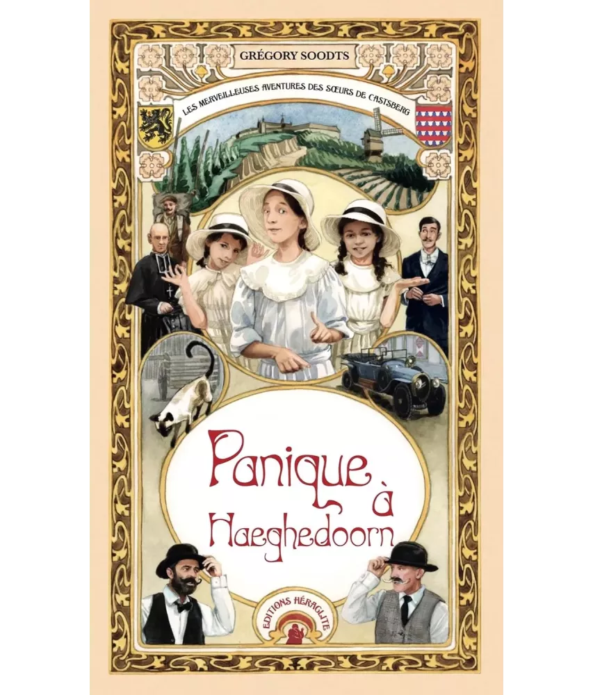 Panique à Haeghedoorn - Les merveilleuses aventures des sœurs de Catsberg - Tome 1
