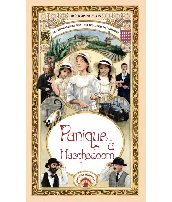 Panique à Haeghedoorn - Les merveilleuses aventures des sœurs de Catsberg - Tome 1