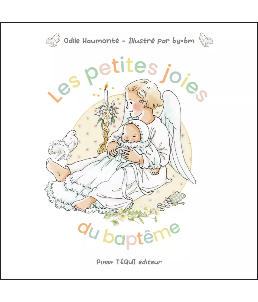 Les petites joies du baptême