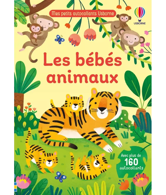 Les bébés animaux - Mes petits autocollants Usborne