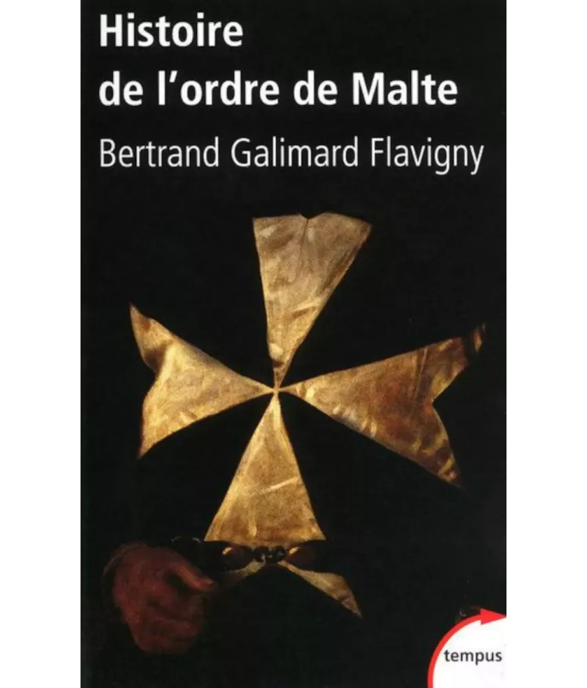 Histoire de l'Ordre de Malte - Poche