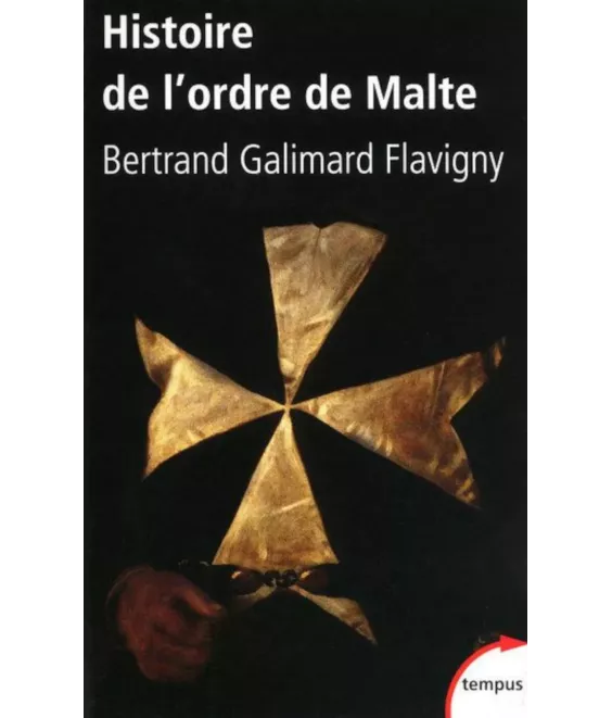 Histoire de l'Ordre de Malte - Poche