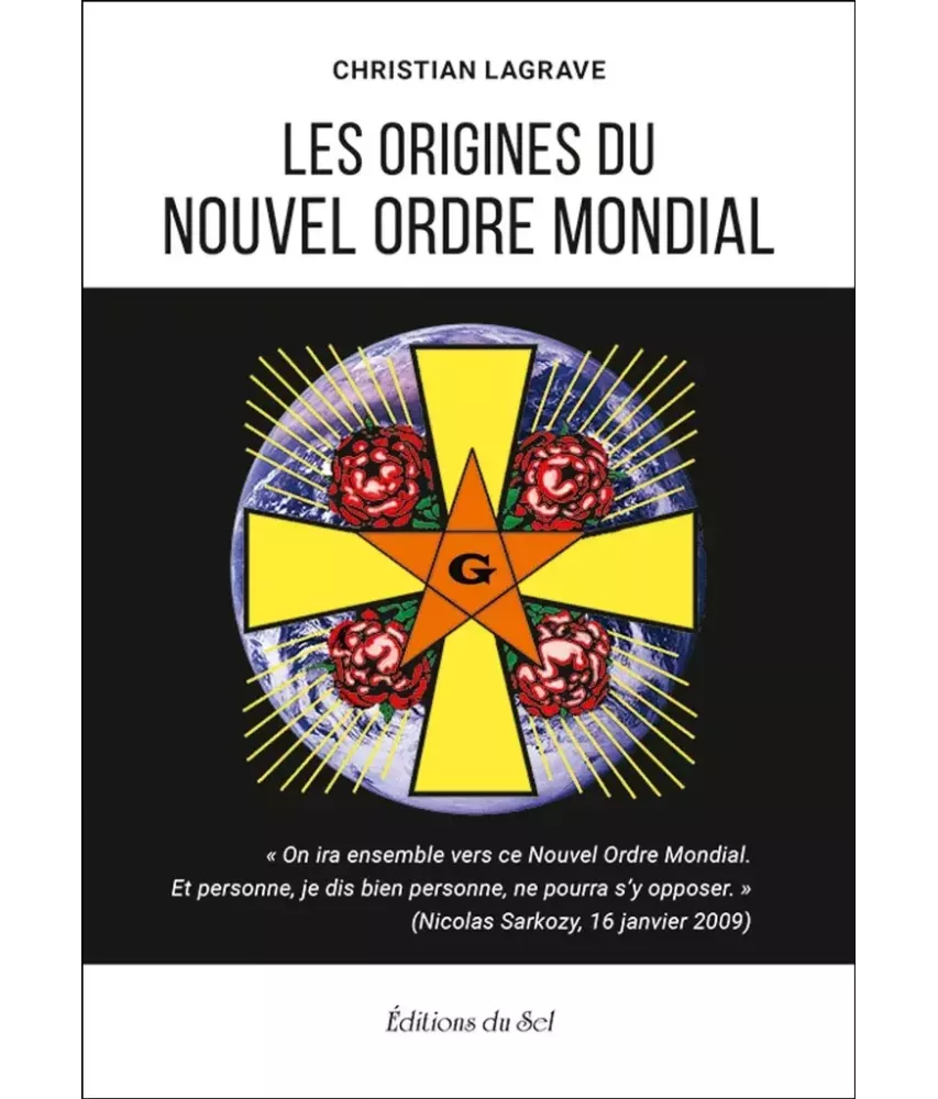 Les origines du Nouvel Ordre Mondial